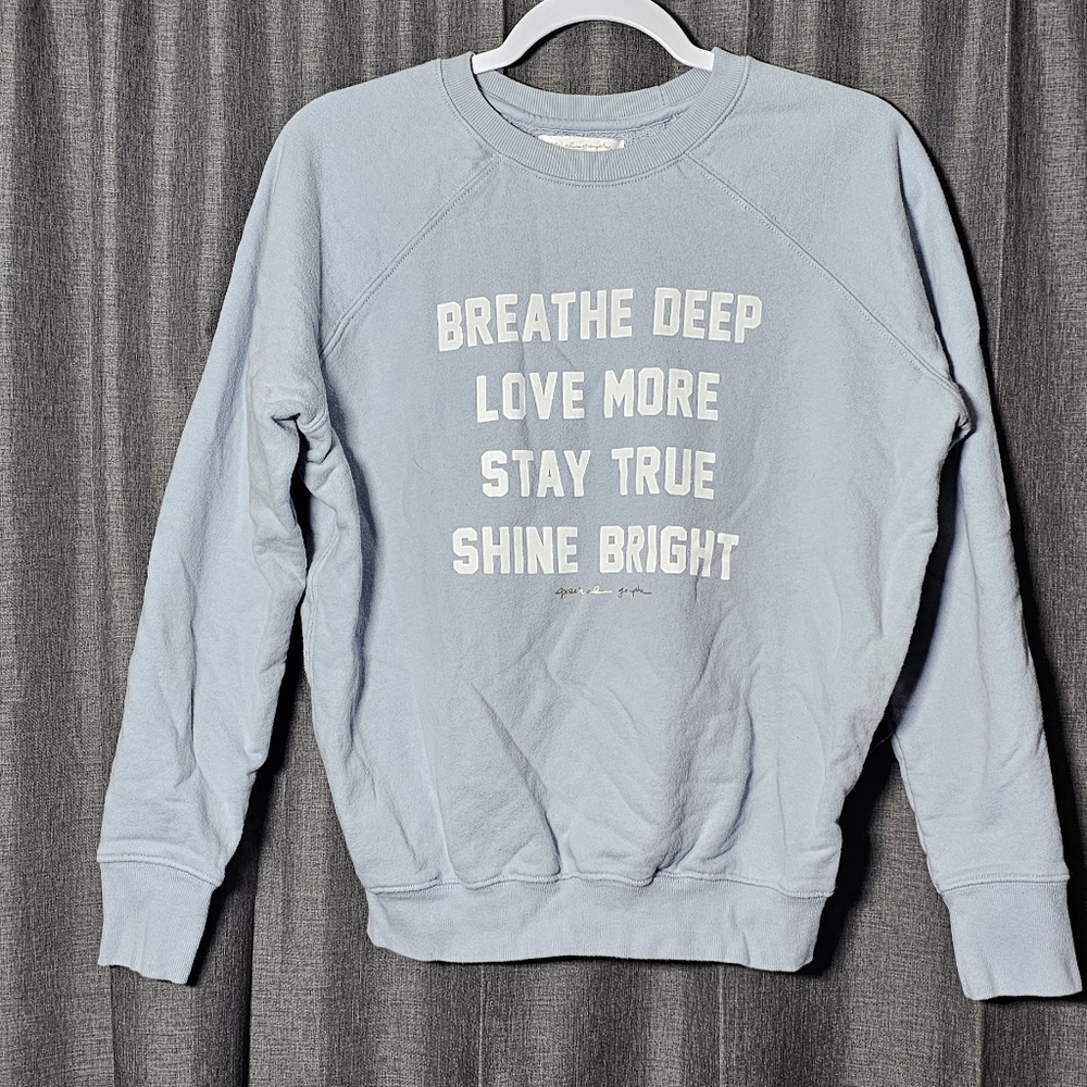 Spiritual Gangster Breathe More Stay True Shine Bright Sweatshirt Sz XS